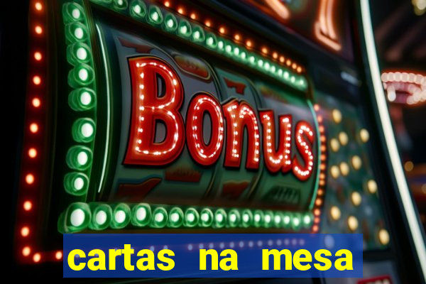 cartas na mesa download dublado